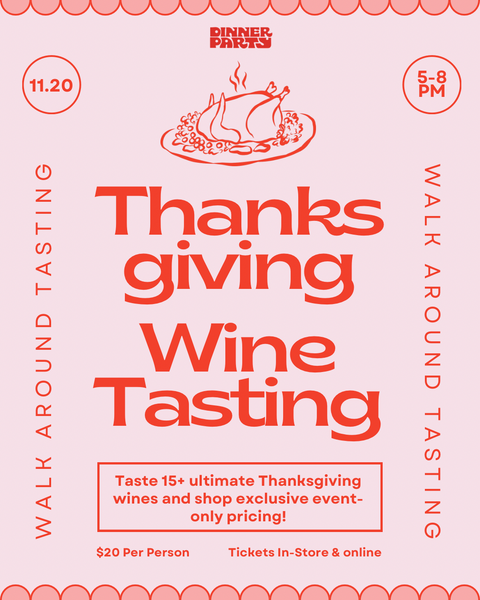 Thanksgiving Wine Walk Around Tasting