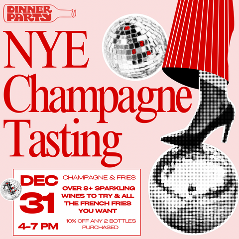 NYE Champagne-Palozza Tasting 12/31 (4-7pm)