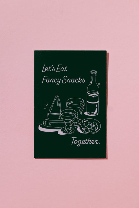 Let's Eat Fancy Snacks Card