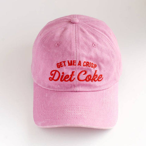 Get Me A Crisp Diet Coke Pink Dad Hat