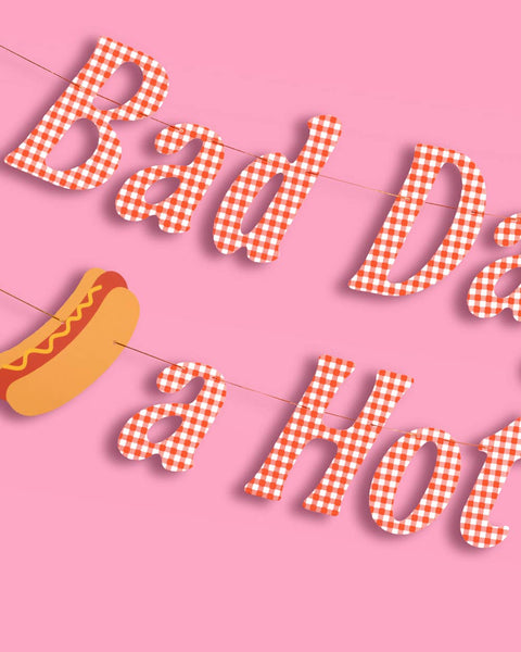 Bad Day to Be a Hot Dog Banner